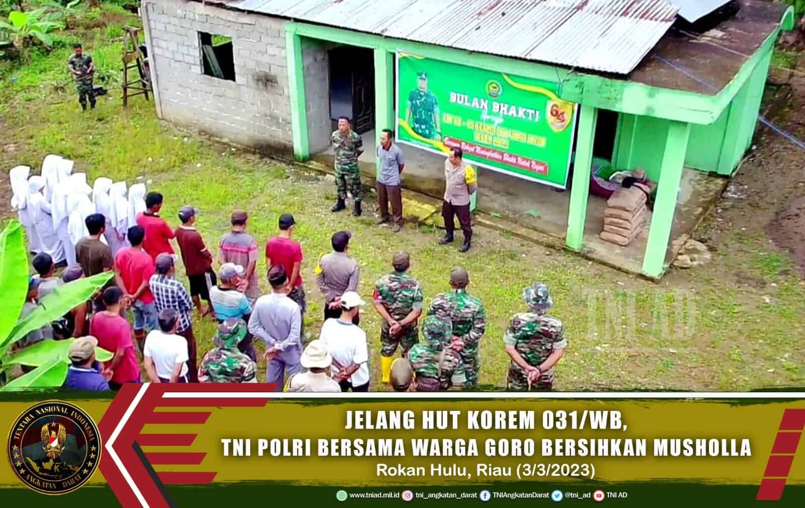 Jelang Hut Korem 031/WB, TNI Polri Bersama Warga Goro Bersihkan Musholla