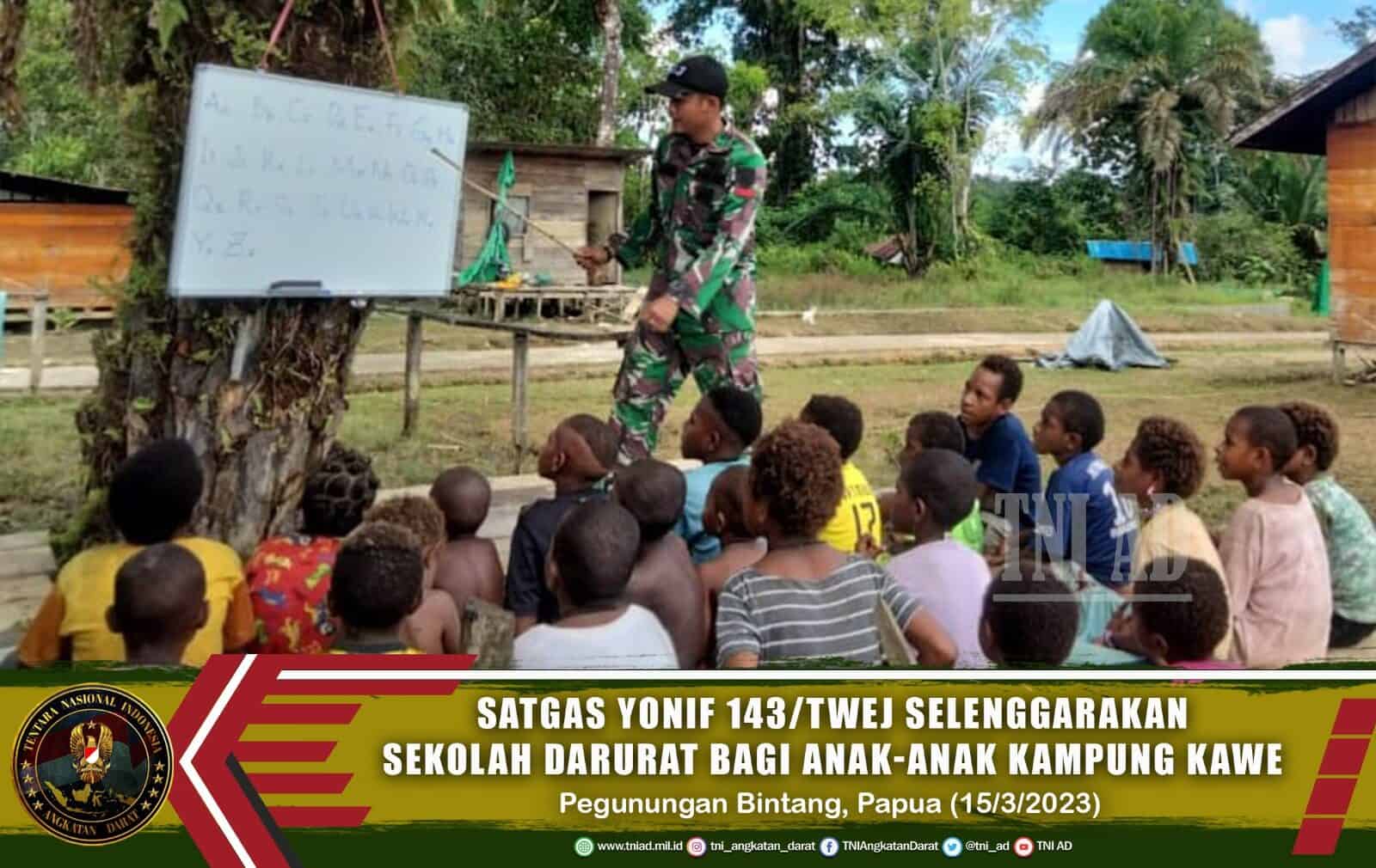 Kondisi Memprihatinkan, Satgas Yonif 143/TWEJ Dirikan Sekolah Darurat Di Pedalaman Papua