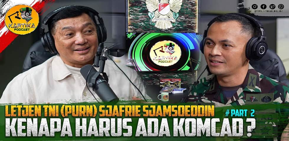 Letjen TNI Purn Sjafrie Sjamsoeddin, Kenapa Harus Ada Komcad ?