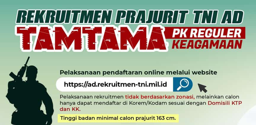 Rekruitmen Prajurit TNI AD Tamtama PK Reguler dan Keagamaan
