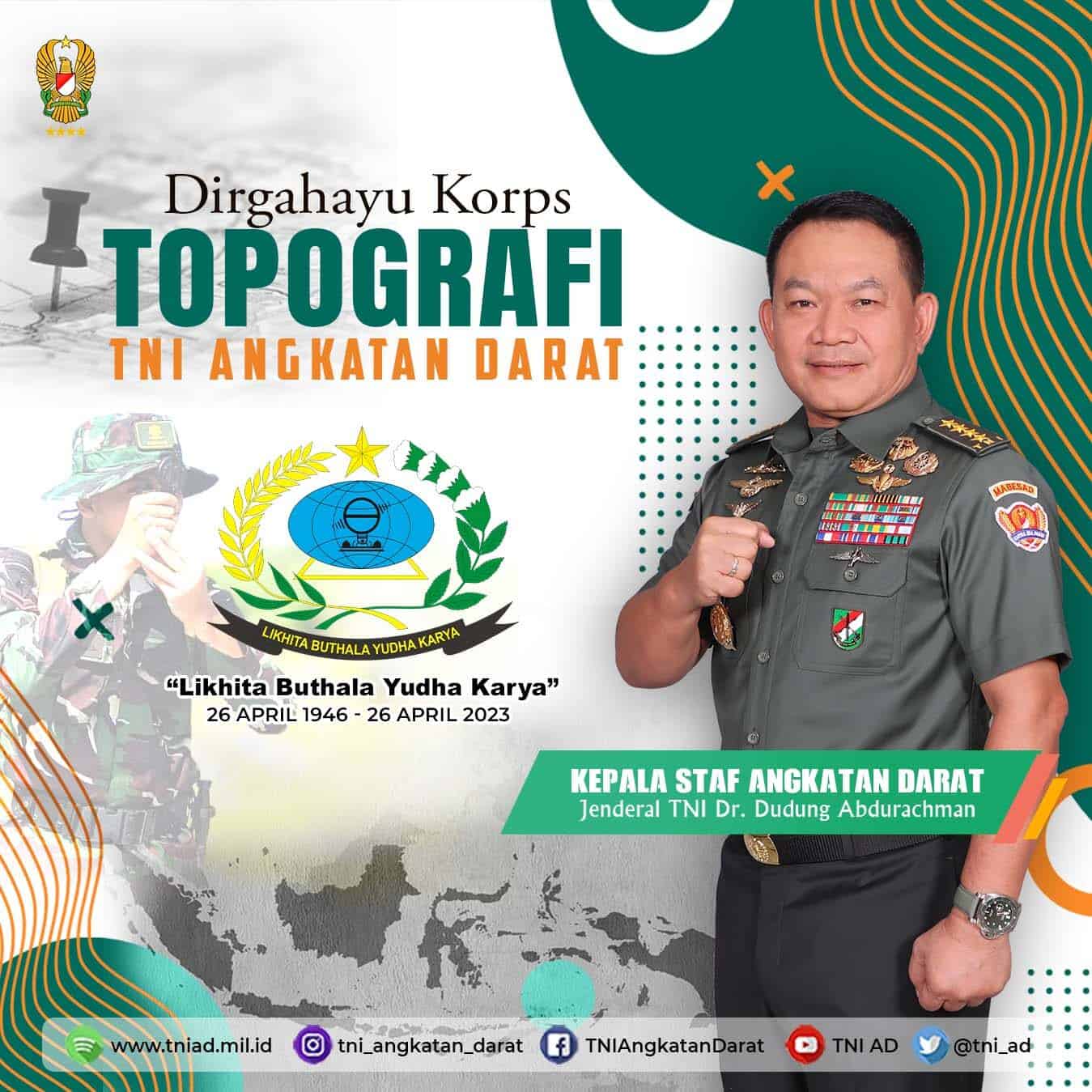 Dirgahayu Korps Topografi TNI Angkatan Darat “Likhita Buthala Yudha Karya” 26 April 1946 – 26 April 2023