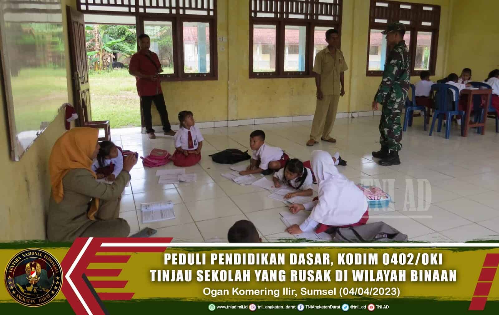 Peduli Pendidikan Dasar, Kodim 0402/OKI Tinjau Sekolah yang Rusak di Wilayah Binaan