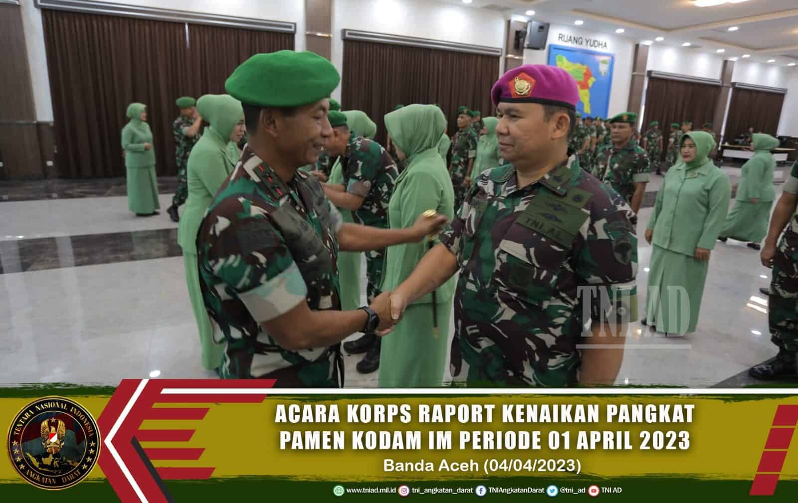Acara Korps Raport Kenaikan Pangkat Pamen Kodam IM Periode 01 April 2023