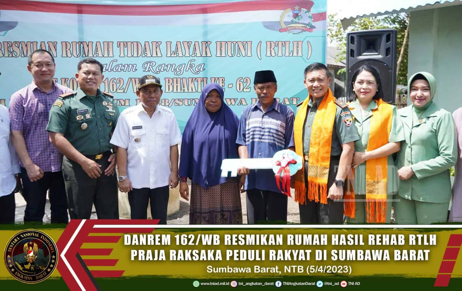 Danrem 162/WB Resmikan Rumah Hasil Rehab RTLH Praja Raksaka Peduli Rakyat di Sumbawa Barat