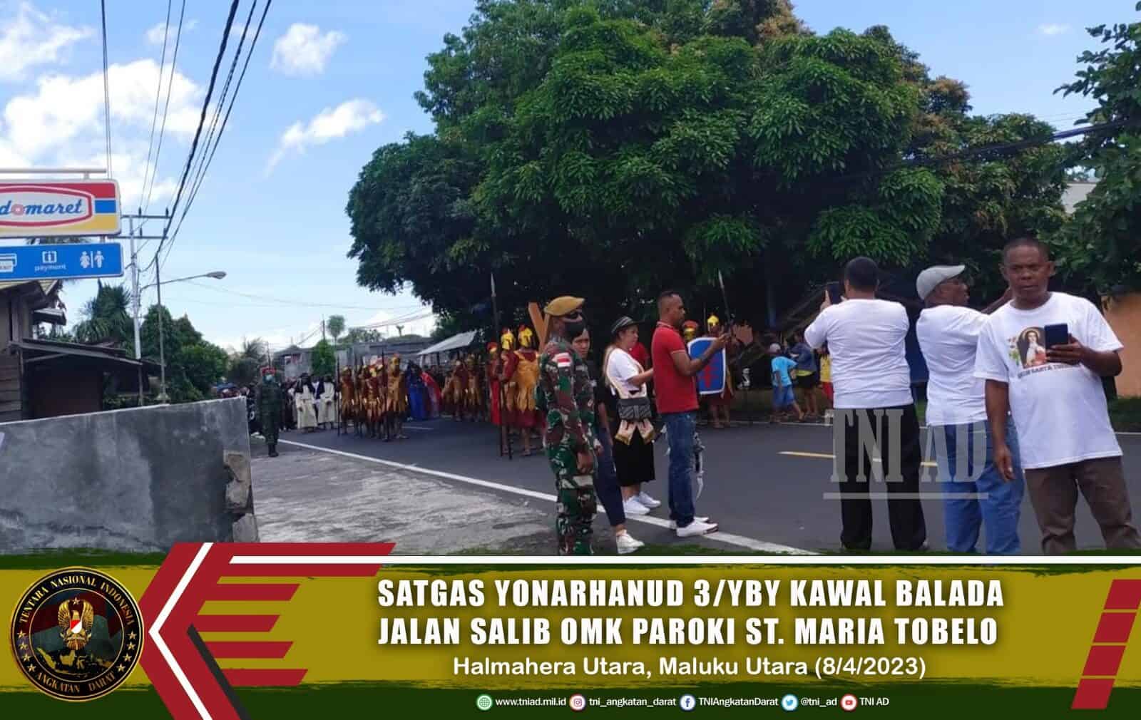 Satgas Yonarhanud 3/YBY Kawal Balada Jalan Salib OMK Paroki ST. Maria Tobelo
