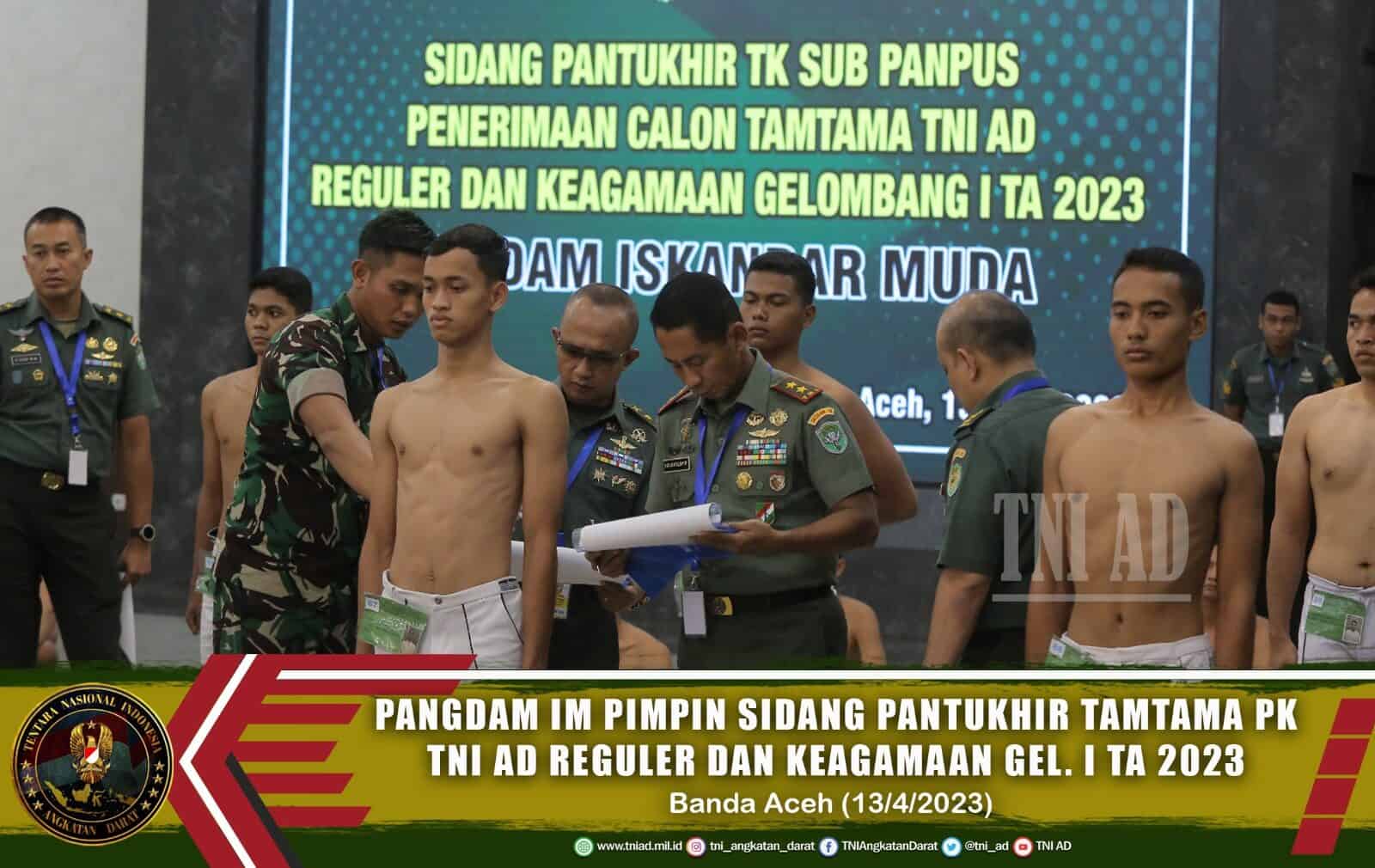 Pangdam IM Pimpin Sidang Pantukhir Tamtama PK TNI AD Reguler dan Keagamaan Gel. I TA 2023