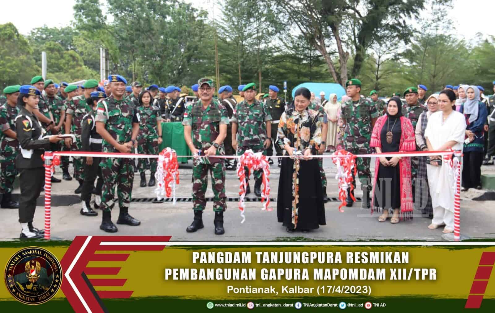 Pangdam Tanjungpura Resmikan Pembangunan Gapura Mapomdam XII/Tpr