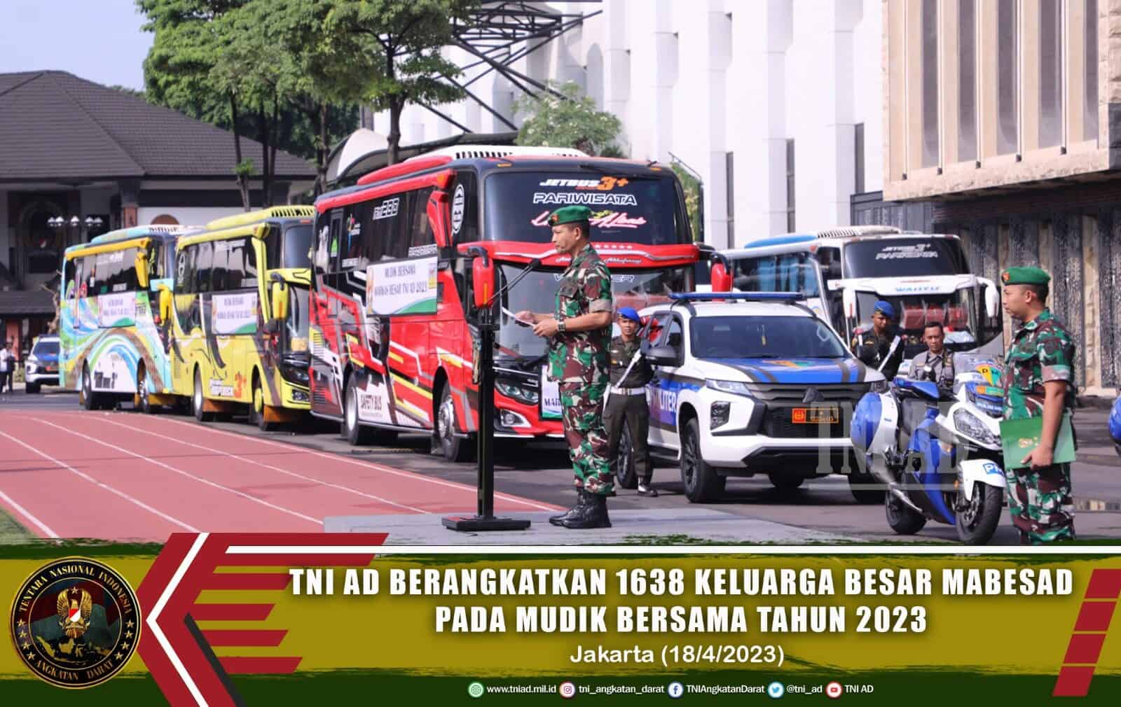 TNI AD Berangkatkan 1.638 Keluarga Besar Mabesad Pada Mudik Bersama Tahun 2023