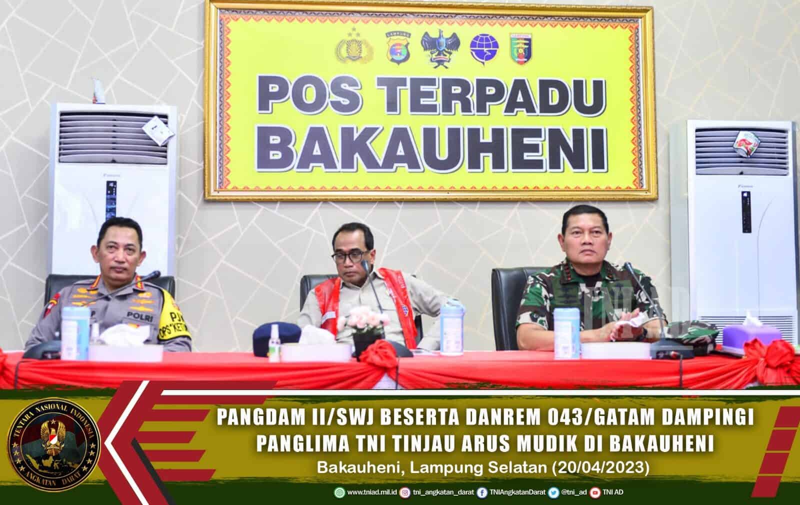 Pangdam II/Swj Beserta Danrem 043/Gatam Dampingi Panglima TNI Tinjau Arus Mudik di Bakauheni
