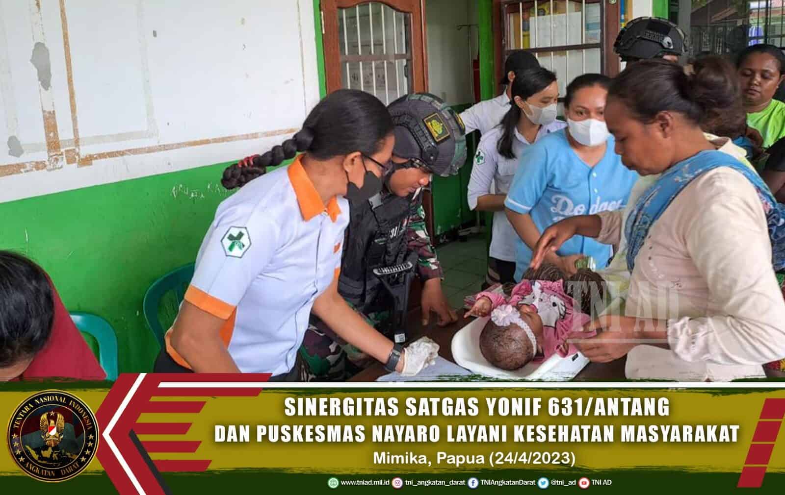 Sinergi Satgas Yonif R 631/Atg Dan Puskesmas Nayaro Dalam Melayani Kesehatan Masyarakat