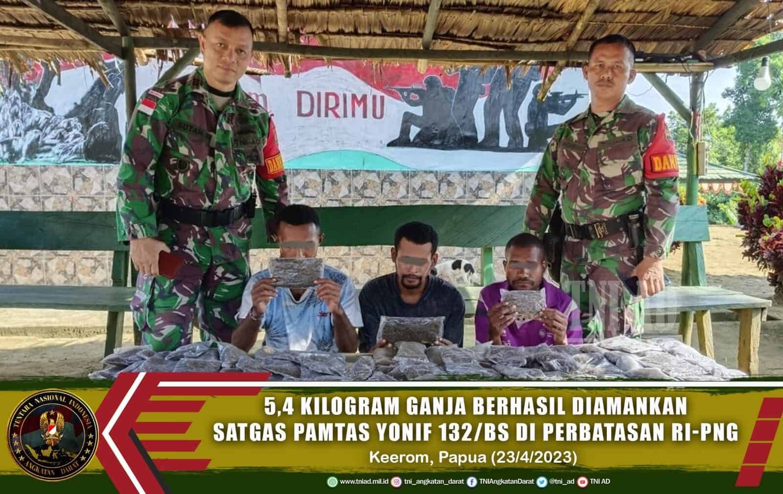 5,4 Kilogram Ganja Berhasil Diamankan Satgas Pamtas Yonif 132/BS di Perbatasan RI-PNG
