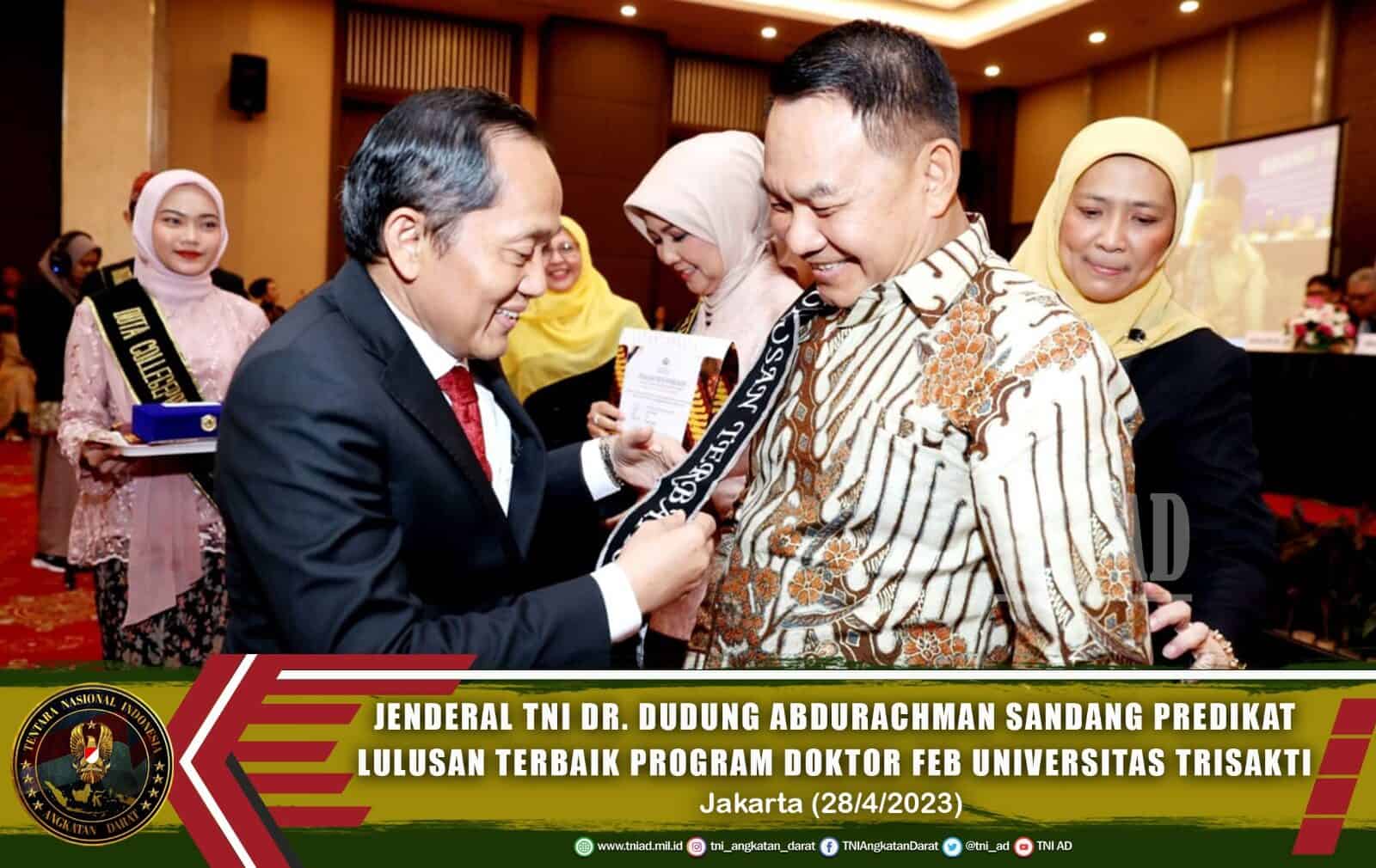 Jenderal TNI Dr. Dudung Abdurachman Sandang Predikat Lulusan Terbaik Program Doktor FEB Universitas Trisakti