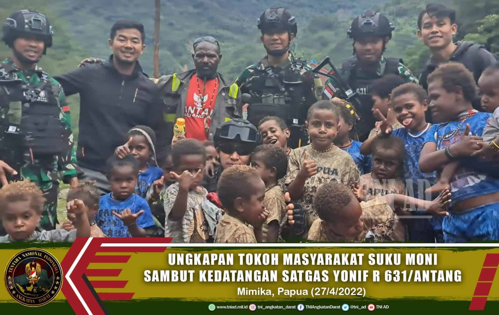 Ungkapan Tokoh Masyarakat Suku Moni Sambut Kedatangan Satgas Yonif R 631/Atg