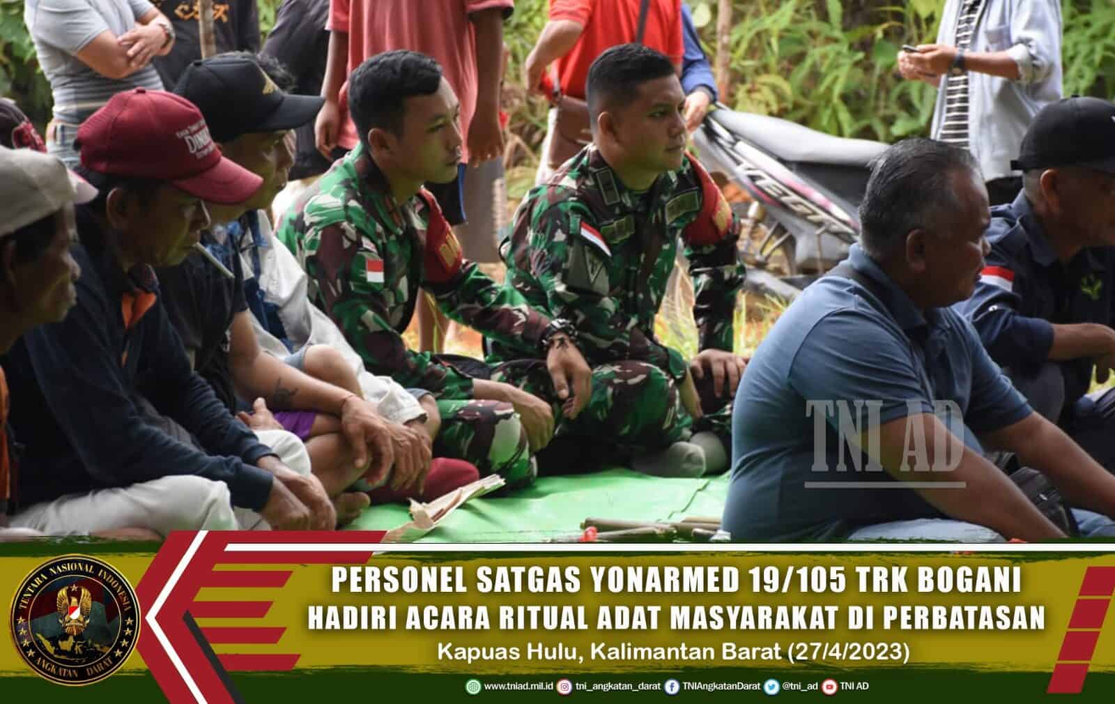 Personel Satgas Yonarmed 19/105 Trk Bogani Hadiri Acara Ritual Adat Masyarakat Di Perbatasan