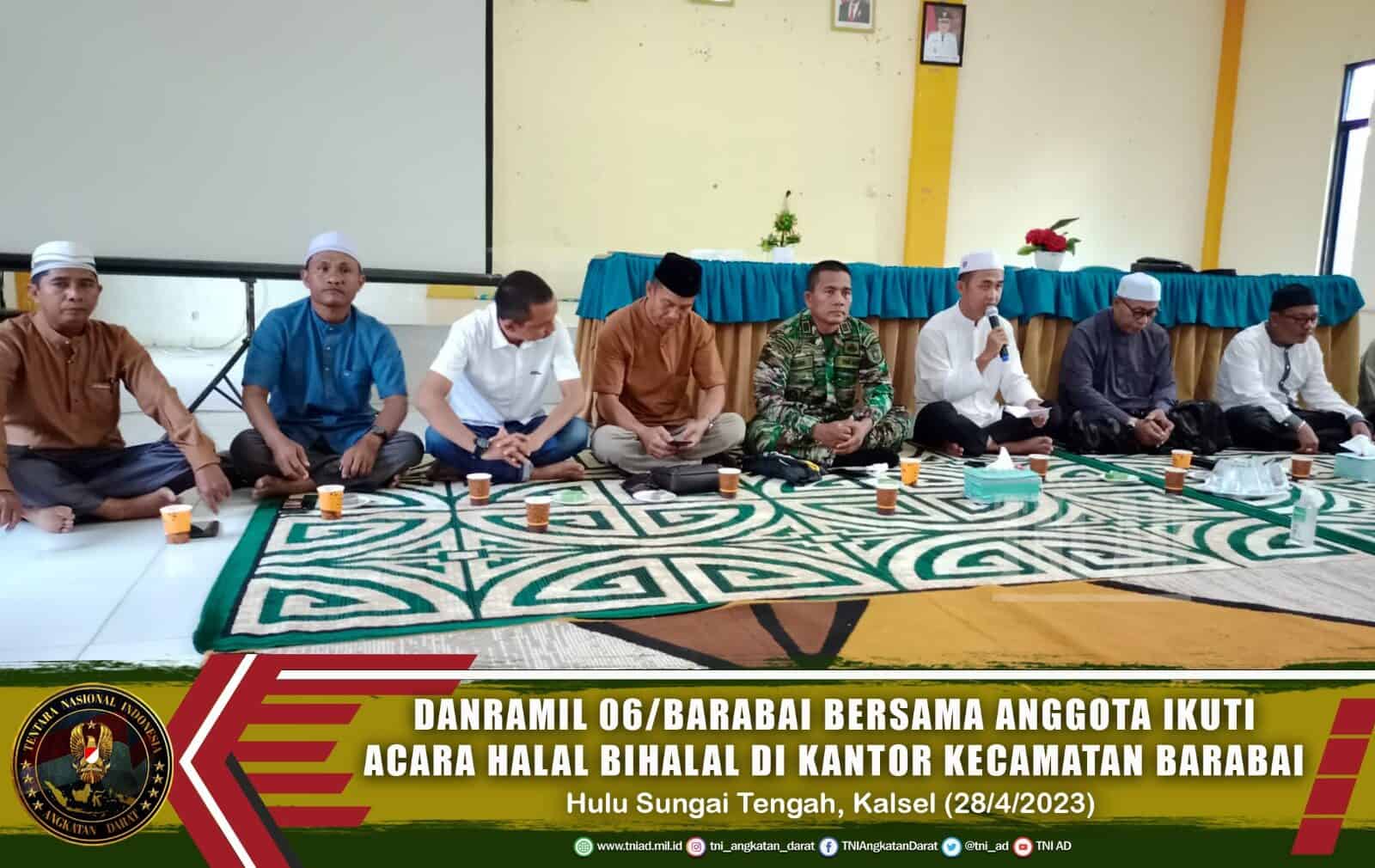 Danramil 06/Barabai Bersama Anggota Ikuti Acara Halal Bihalal Di Kantor Kecamatan Barabai