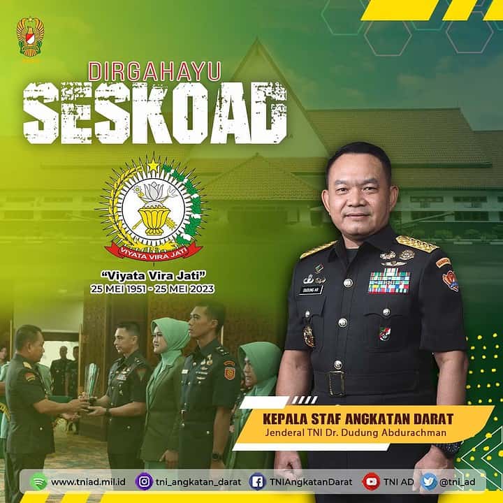 Dirgahayu Seskoad "Viyata Vira Jati" 25 Mei 1951 - 25 Mei 2023