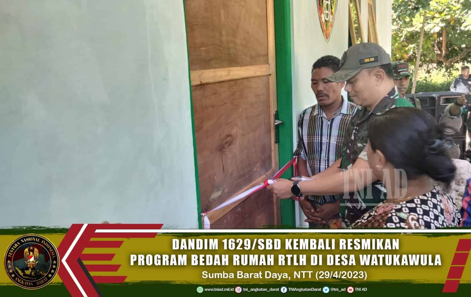 Dandim 1629/SBD Kembali Resmikan Program Bedah Rumah RTLH di Desa Watukawula