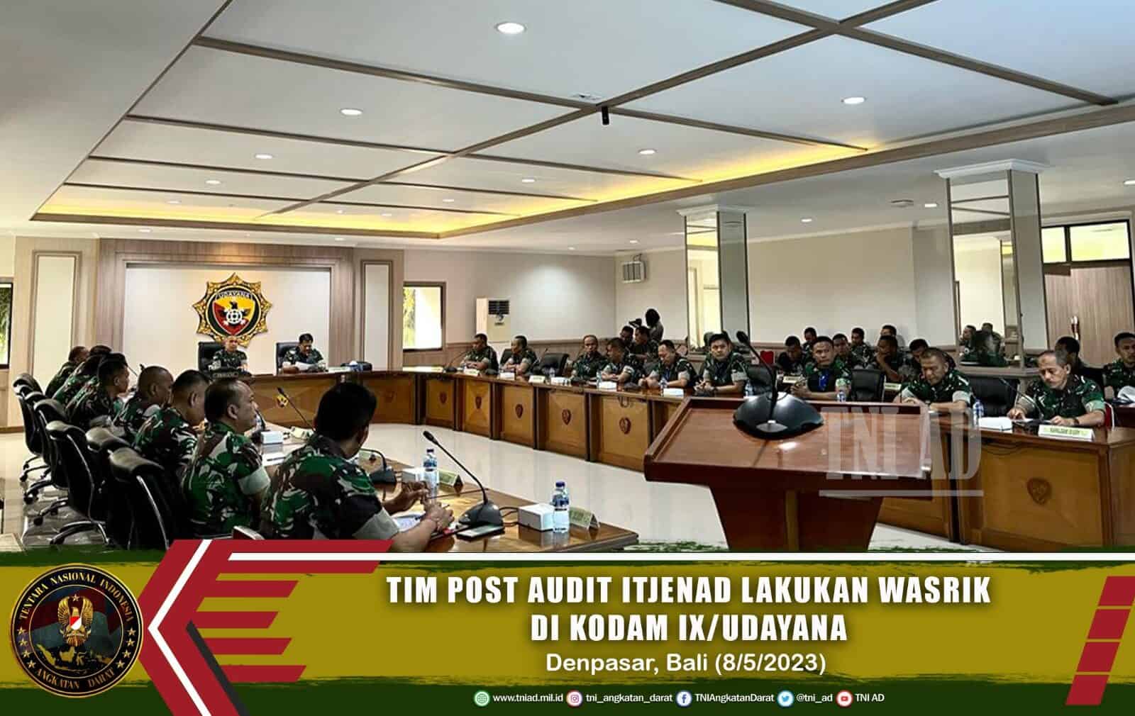 Tim Post Audit Itjenad Lakukan Wasrik di Kodam IX/Udayana