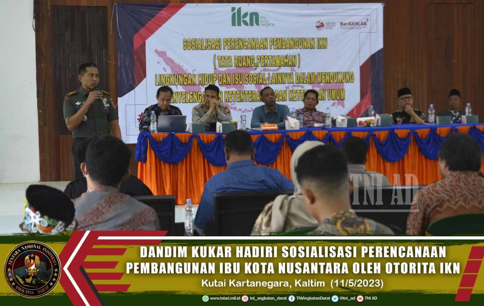 Dandim Kukar Hadiri Sosialisasi Perencanaan Pembangunan Ibu Kota Nusantara Oleh Otorita IKN