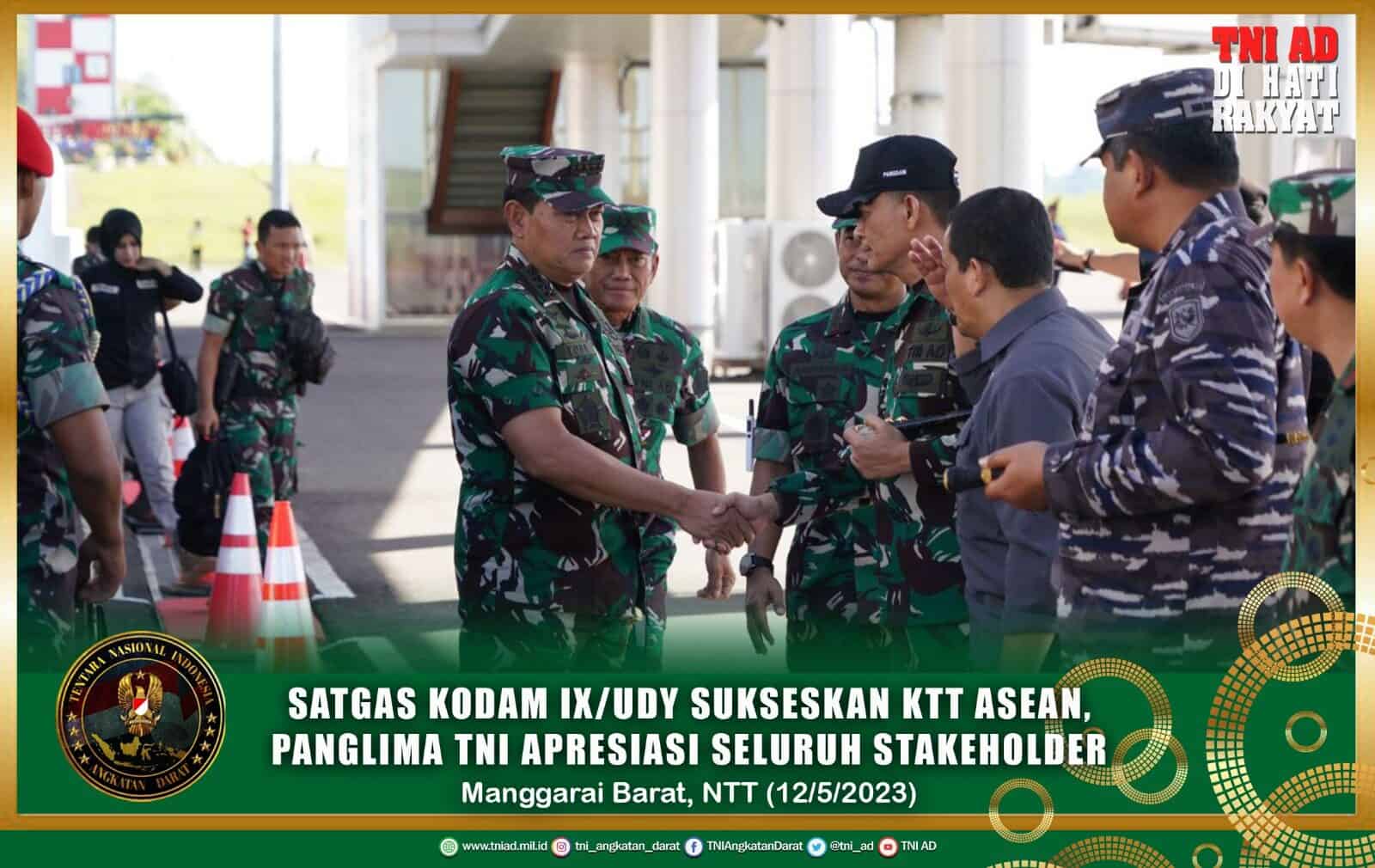 Satgas Kodam IX/Udayana Sukseskan KTT ASEAN, Panglima TNI Apresiasi Seluruh Stakeholder