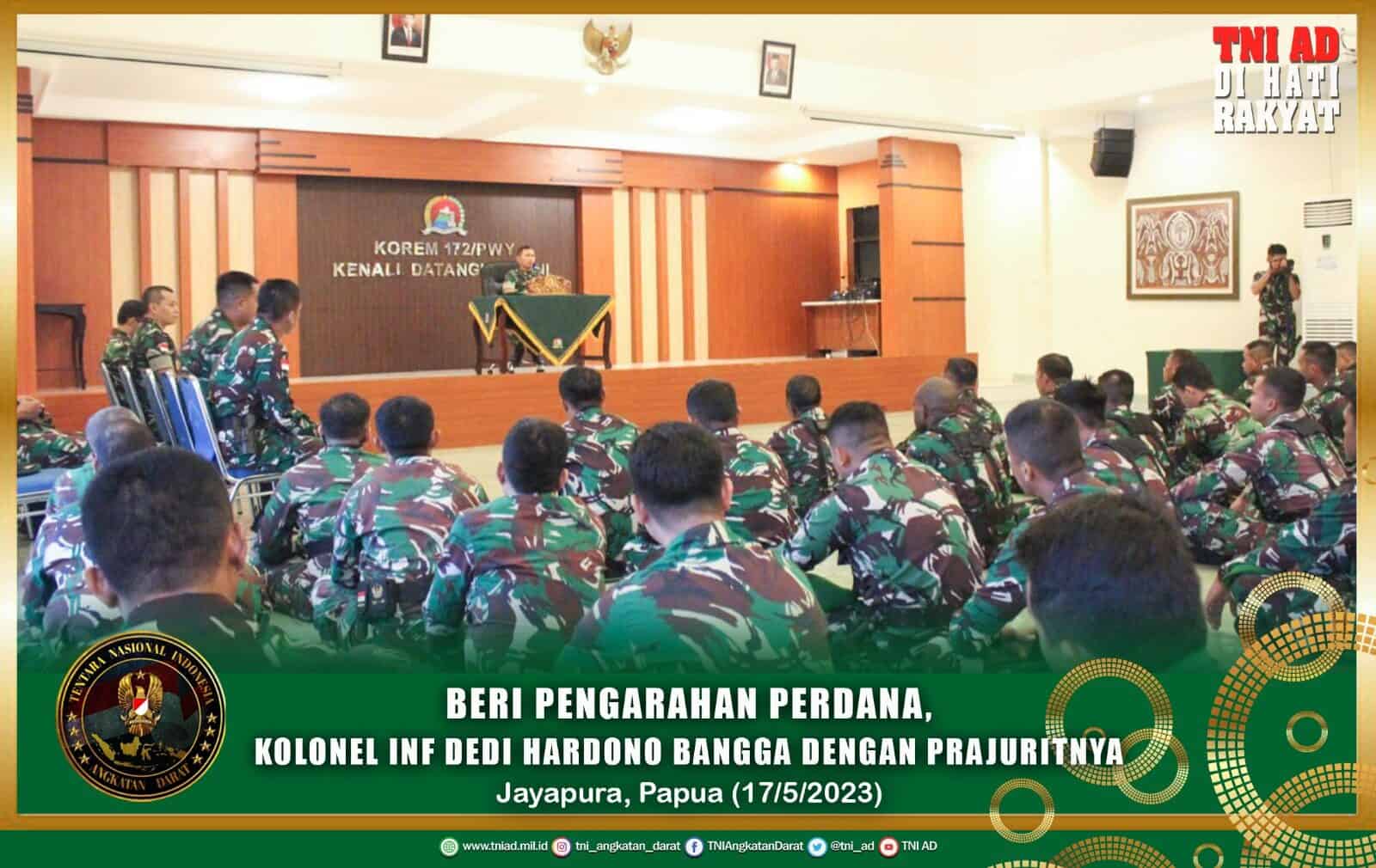Beri Pengarahan Perdana, Kolonel Inf Dedi Hardono Bangga Dengan Prajuritnya