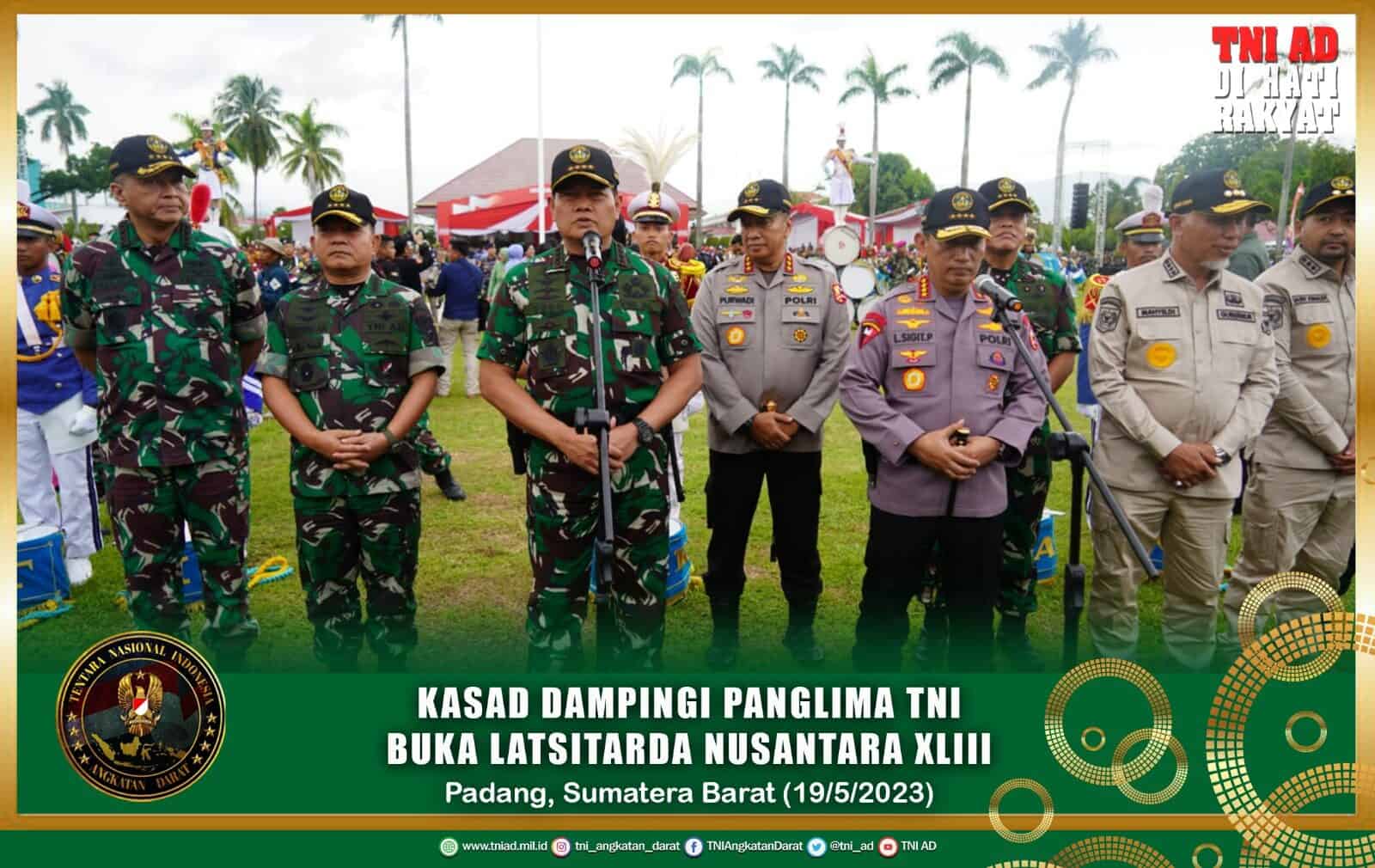 Kasad Dampingi Panglima TNI Buka Latsitarda Nusantara XLIII
