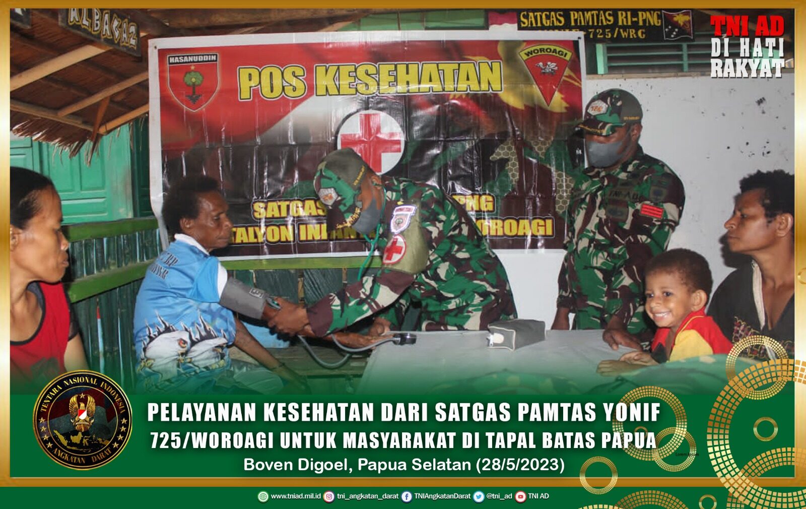 Pelayanan Kesehatan dari Satgas Pamtas Yonif 725/Woroagi untuk Masyarakat di Tapal Batas Papua