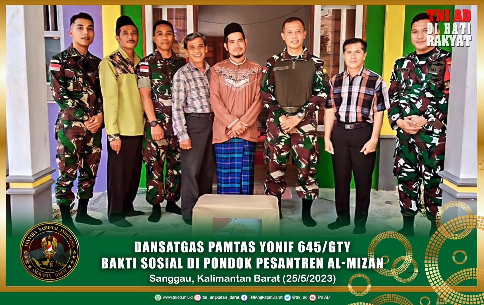 Jelang Purna Tugas, Dansatgas Pamtas Yonif 645/GTY Bakti Sosial Di Pondok Pesantren Al-Mizan