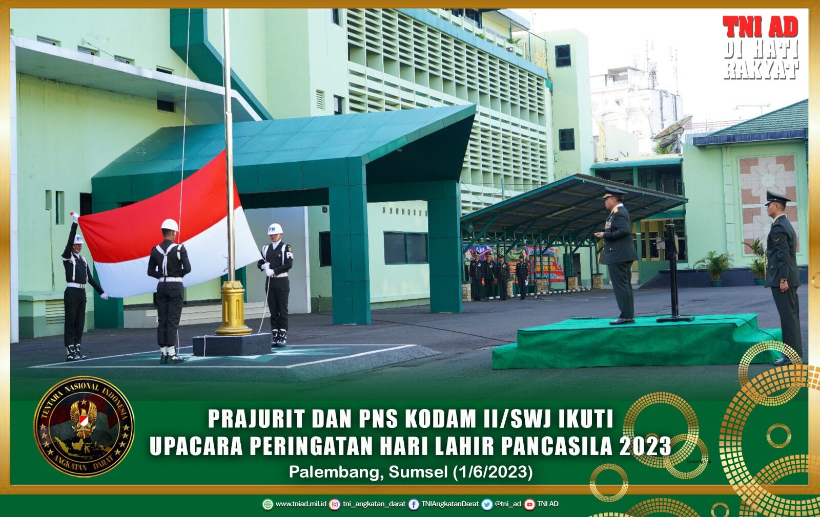 Prajurit dan Pns Kodam II/Swj Ikuti Upacara Peringatan Hari Lahir Pancasila 2023