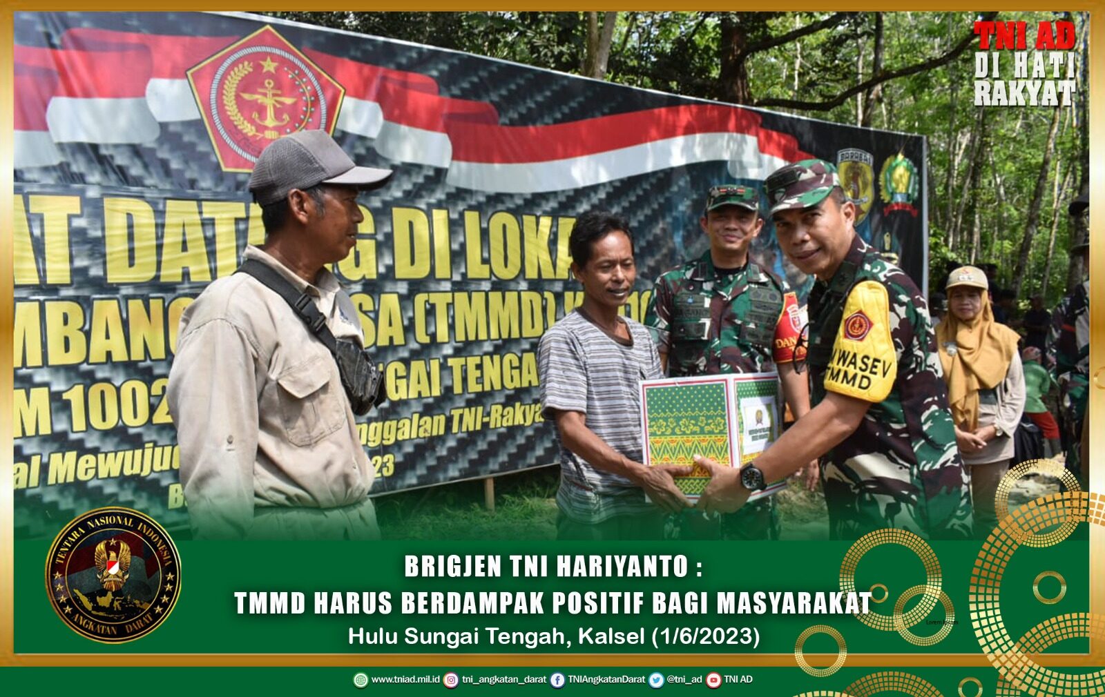 Brigjen TNI Hariyanto, TMMD Harus Berdampak Positif Bagi Masyarakat