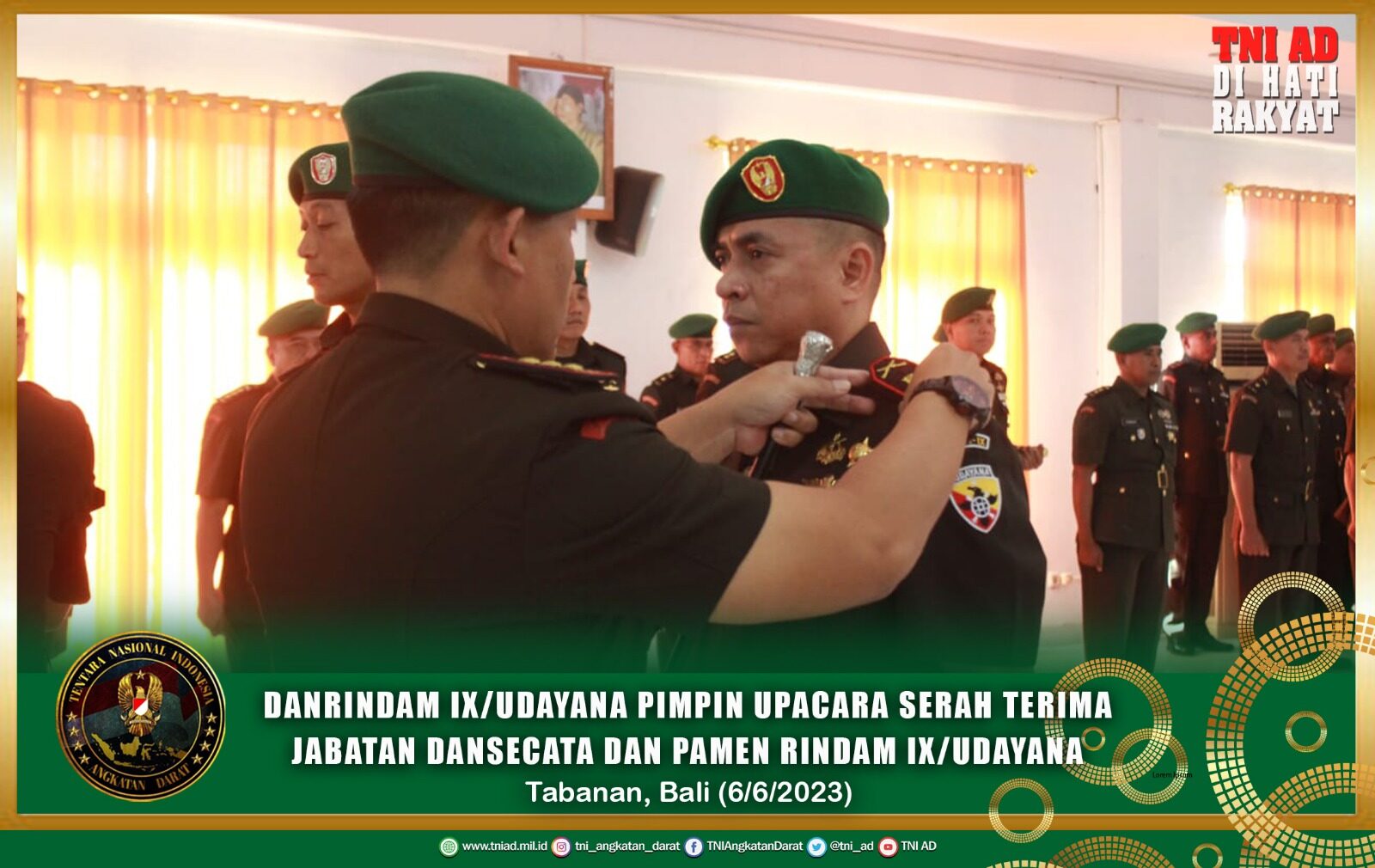 Danrindam IX/Udayana Pimpin Upacara Serah Terima Jabatan Dansecata dan Acara Penerimaan serta Pelepasan Pamen Rindam IX/Udayana