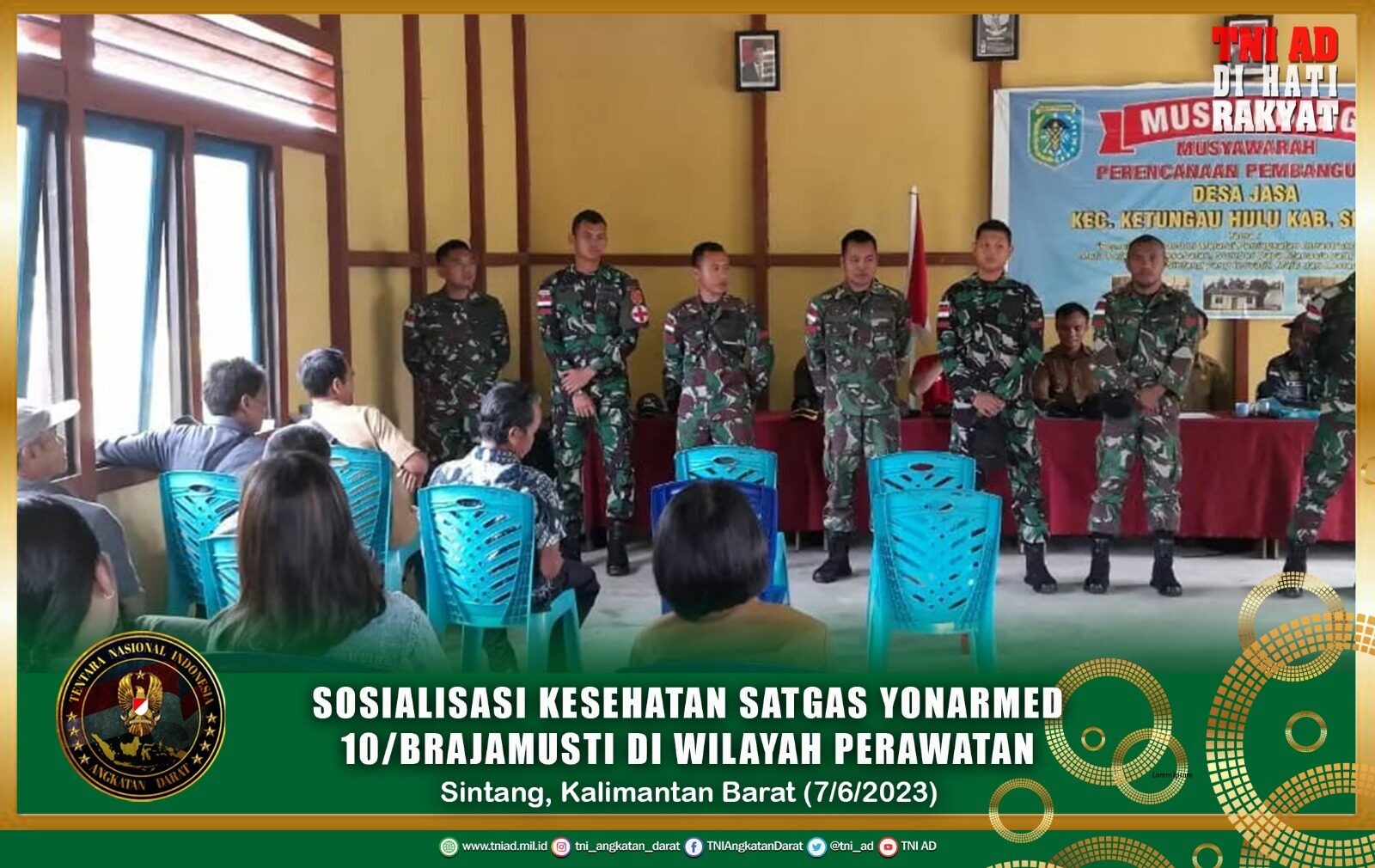 Sosialisasi Kesehatan Satgas Pamtas Yonarmed 10/ Bradjamusti di Perbatasan