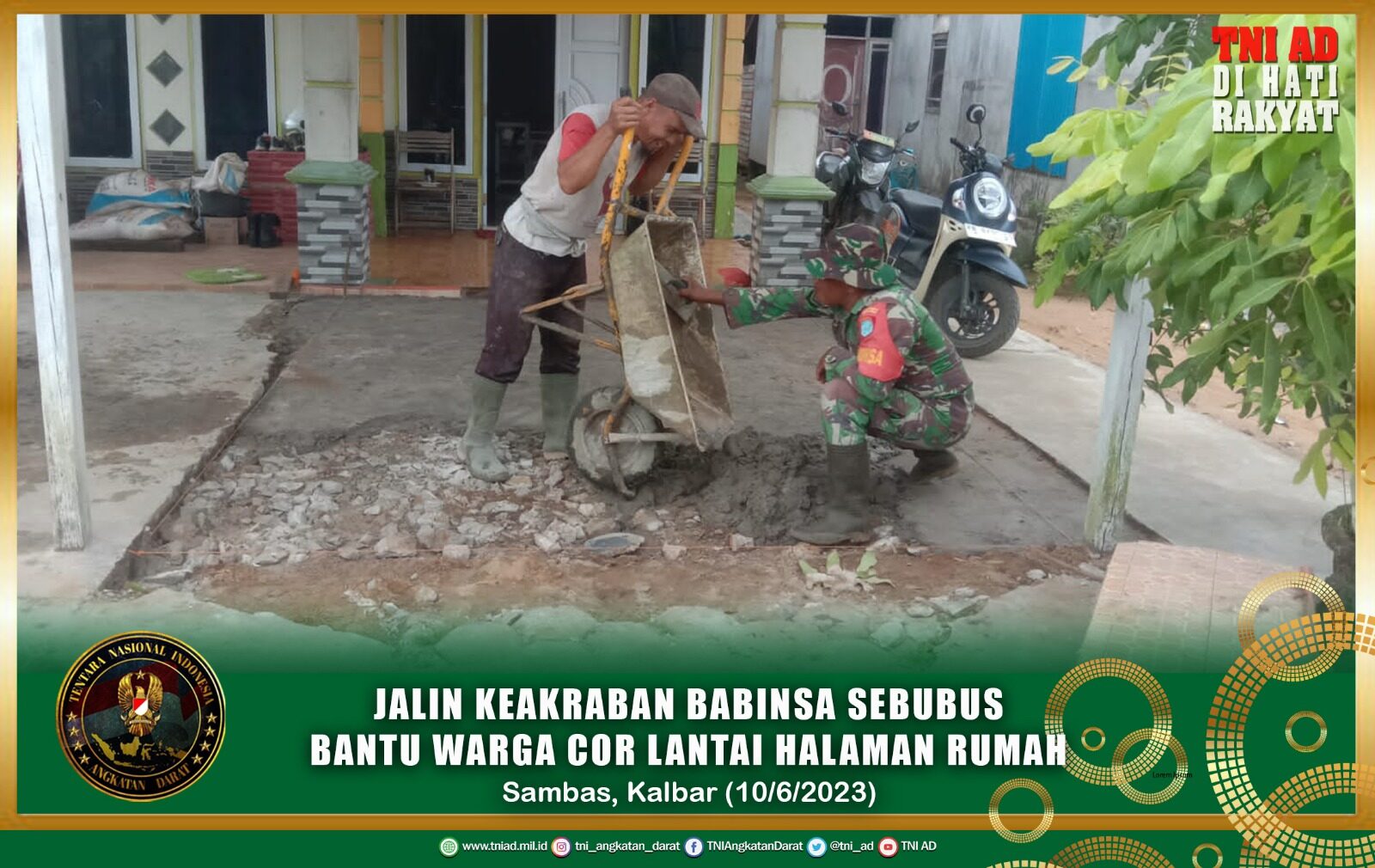 Jalin Keakraban Babinsa Sebubus Bantu Warga Cor Lantai Halaman Rumah