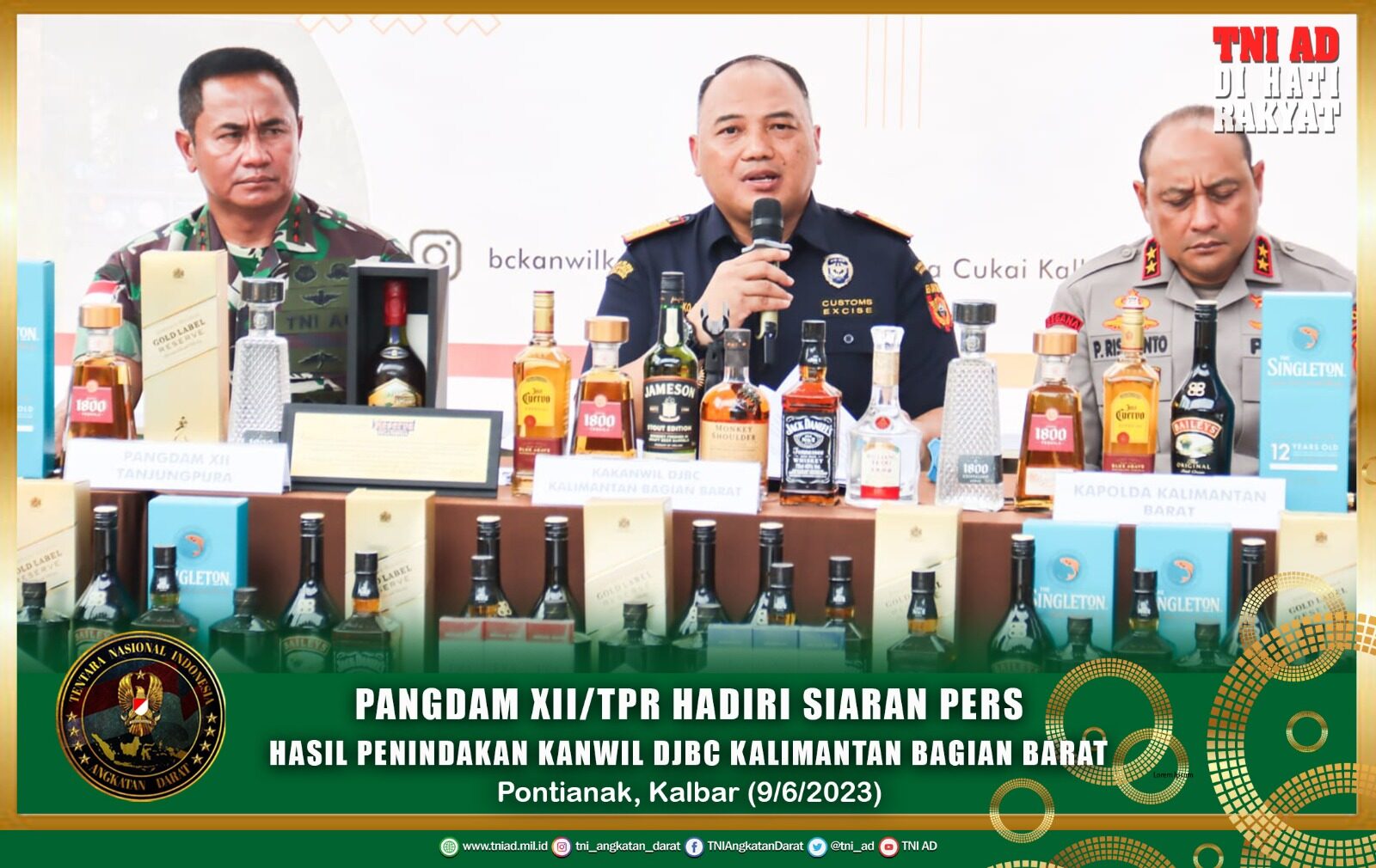 Pangdam XII/Tpr Hadiri Siaran Pers Hasil Penindakan Kanwil DJBC Kalimantan Bagian Barat