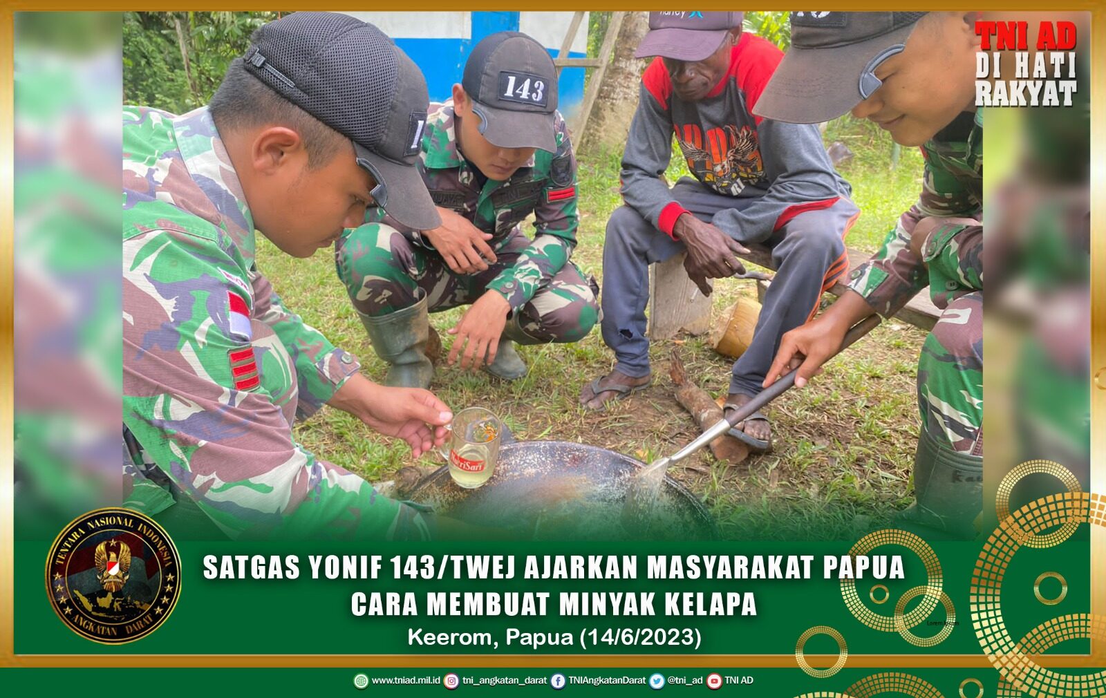 Satgas Yonif 143/TWEJ Ajarkan Masyarakat Papua Cara Membuat Minyak Kelapa