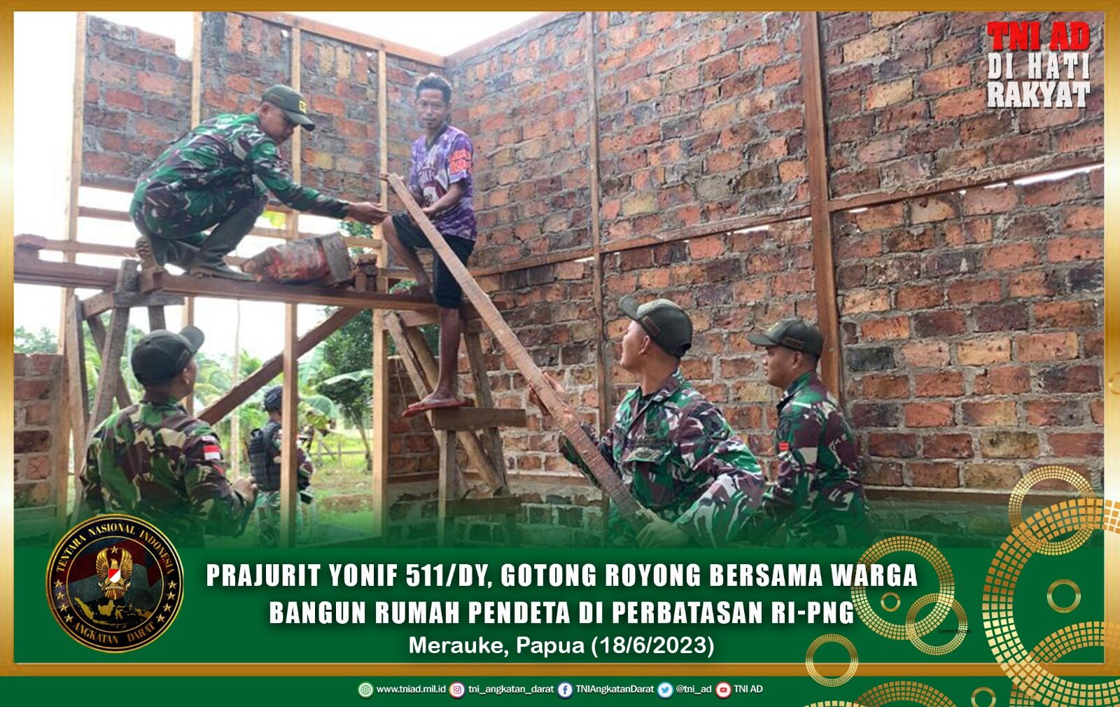 Prajurit Yonif 511/DY, Gotong Royong Bersama Warga Bangun Rumah Pendeta Di Perbatasan RI-PNG