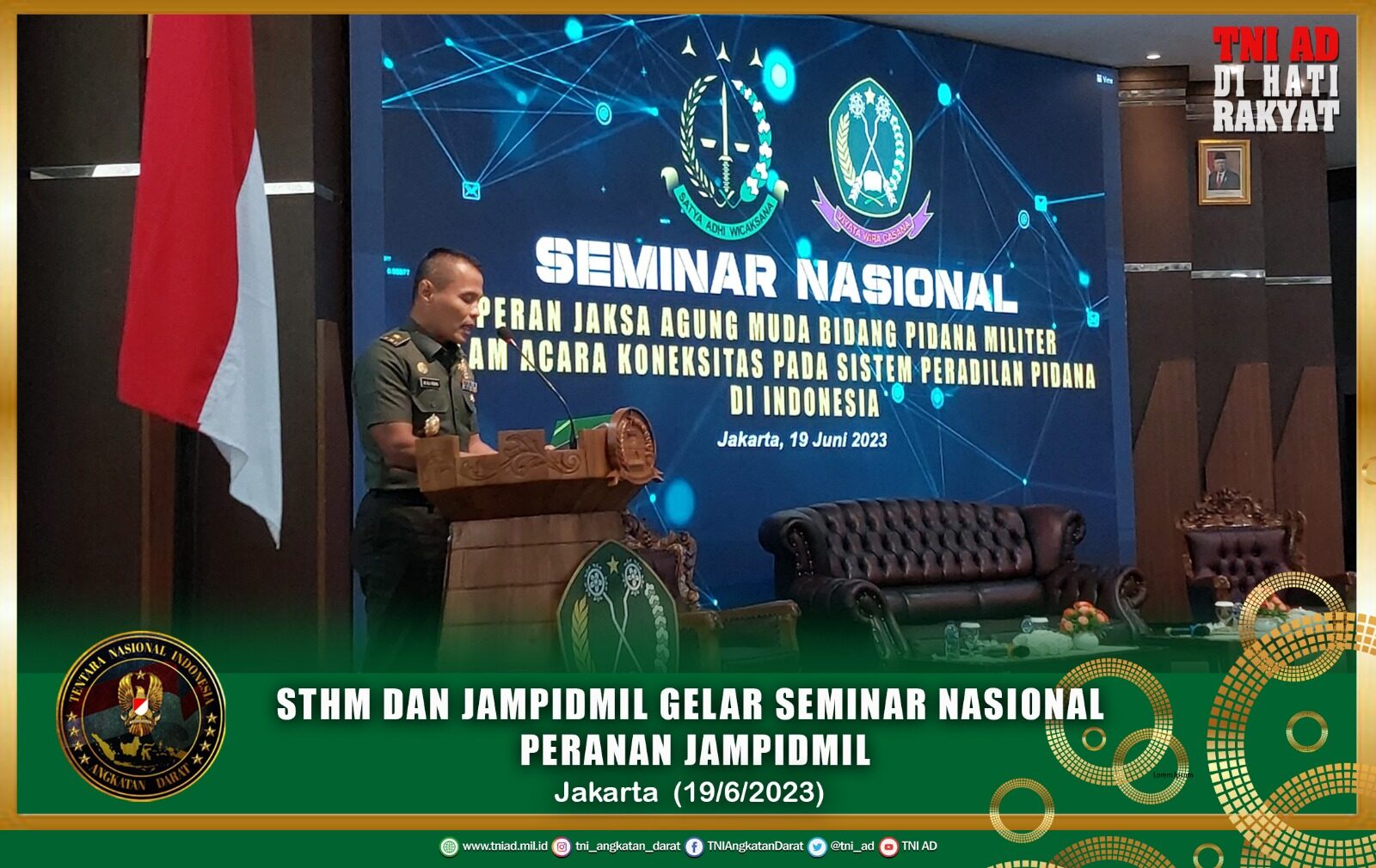 STHM dan Jampidmil Gelar Seminar Nasional Peranan Jampidmil Dalam Acara Koneksitas pada Sistem Peradilan Pidana di Indonesia