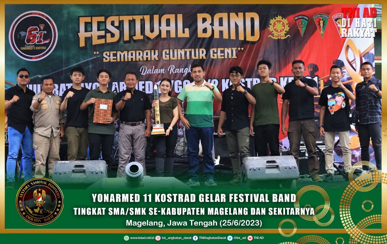 Yonarmed 11 Kostrad Gelar Festival Band Tingkat SMA/SMK Se-Kabupaten Magelang dan Sekitarnya