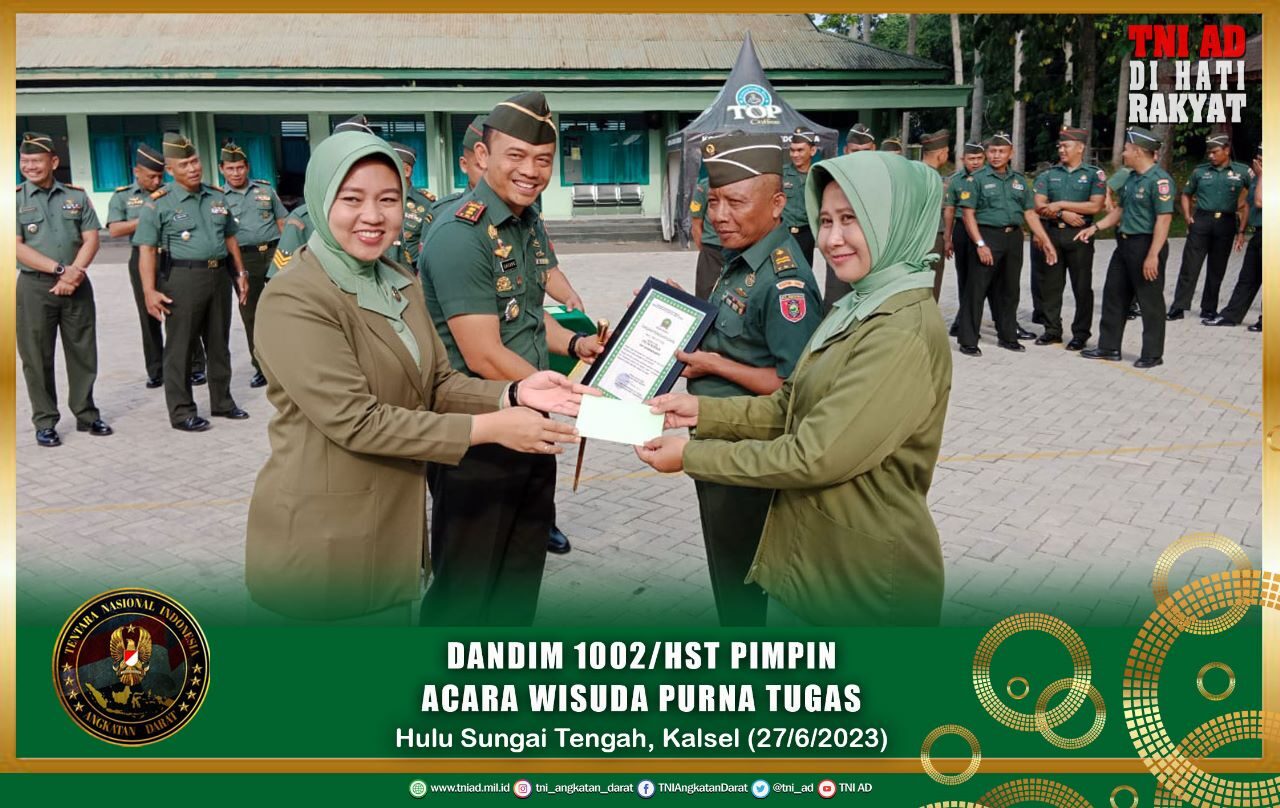 Dandim 1002/HST Pimpin Acara Wisuda Purna Tugas