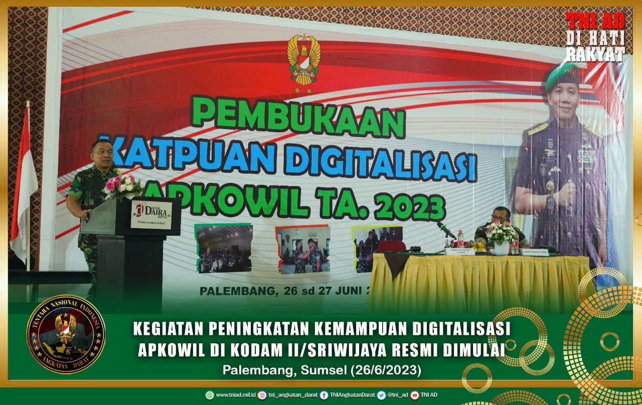 Kegiatan Peningkatan Kemampuan Digitalisasi Apkowil di Kodam II/Sriwijaya Resmi Dimulai