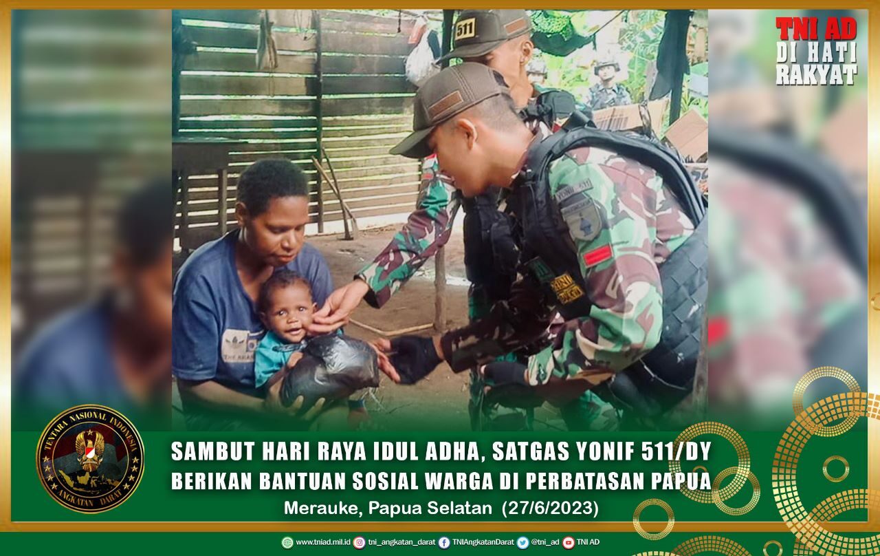 Sambut Hari Raya Idul Adha, Satgas Yonif 511/DY Berikan Bantuan Sosial Warga di Perbatasan Papua