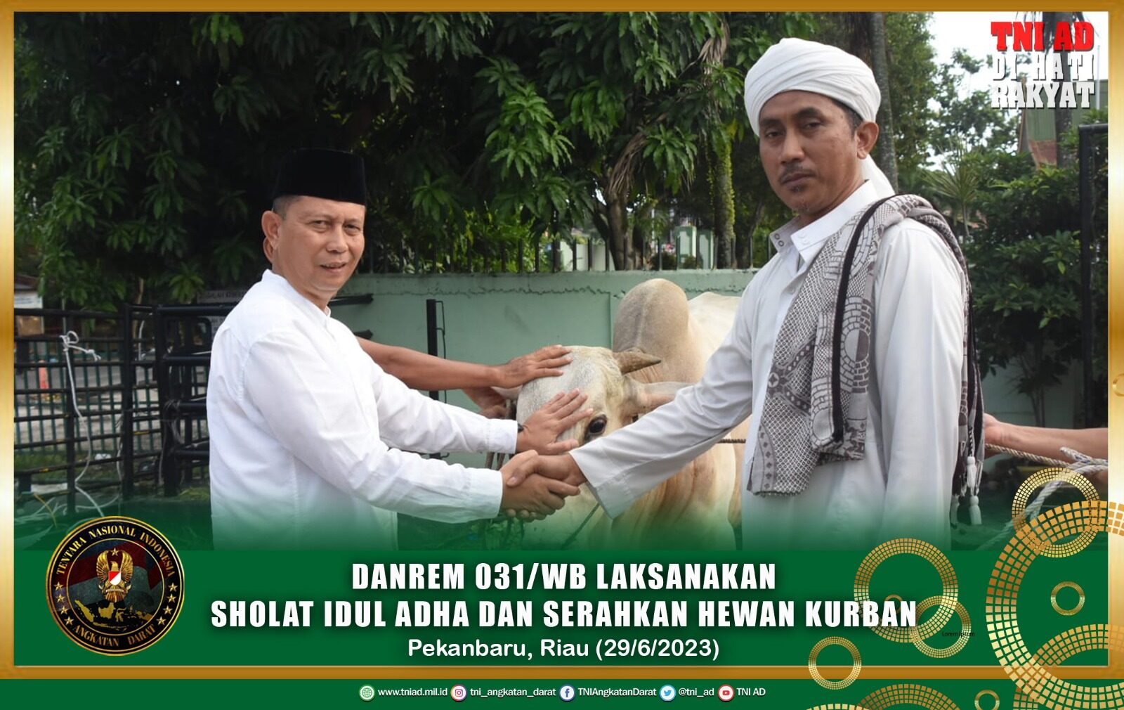 Danrem 031/WB Laksanakan Sholat Idul Adha dan Serahkan Hewan Kurban