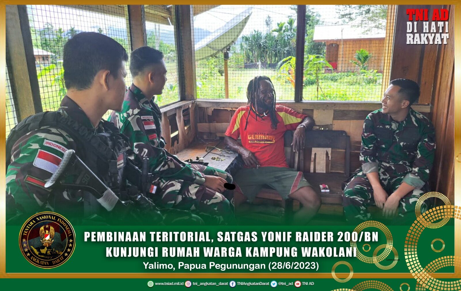 Pembinaan Teritorial, Satgas Yonif Raider 200/BN Kunjungi Rumah Warga Kampung Wakolani