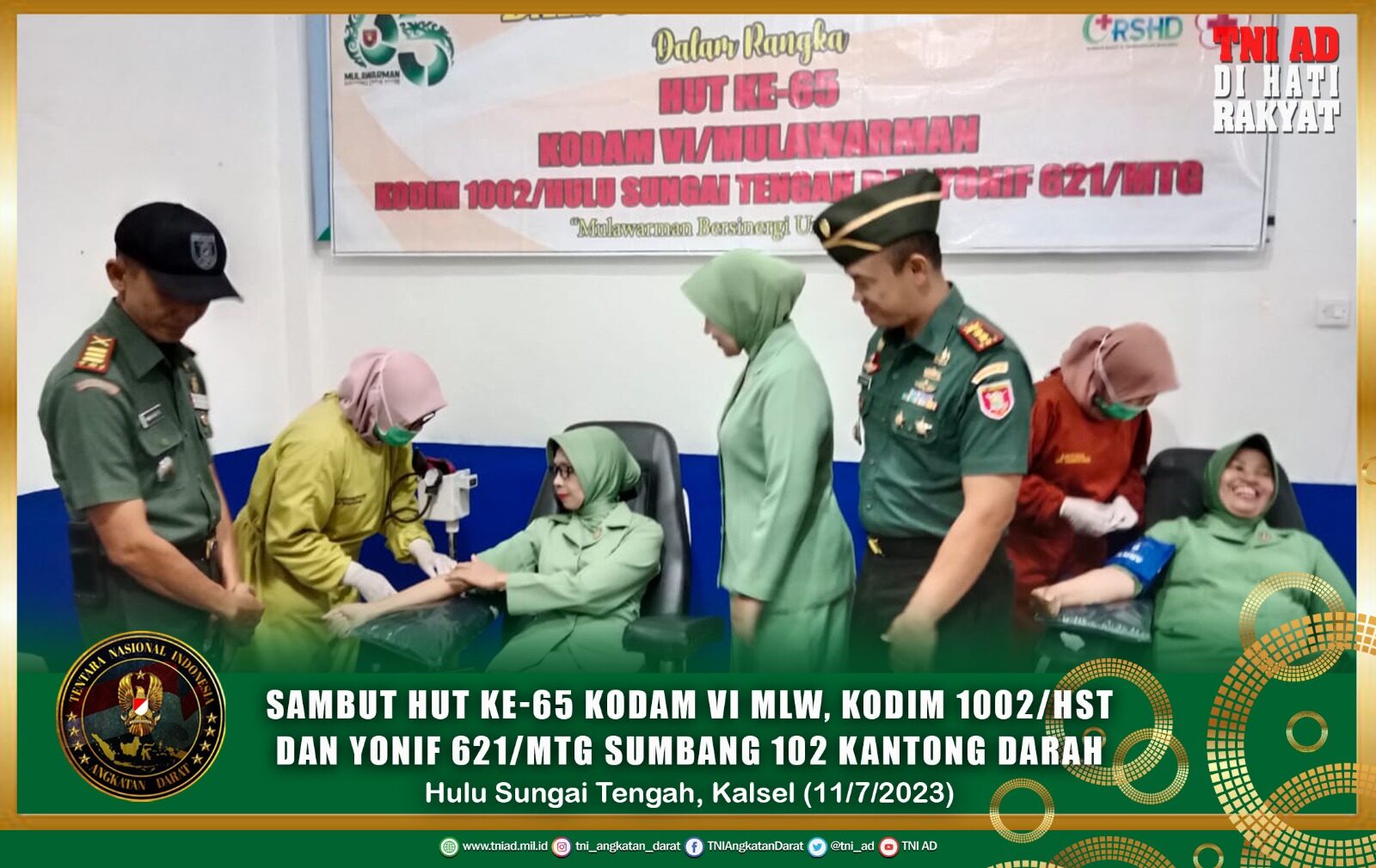 Sambut HUT KE-65 Kodam VI Mlw, Kodim 1002/HST Dan Yonif 621/Mtg Sumbang 102 Kantong Darah