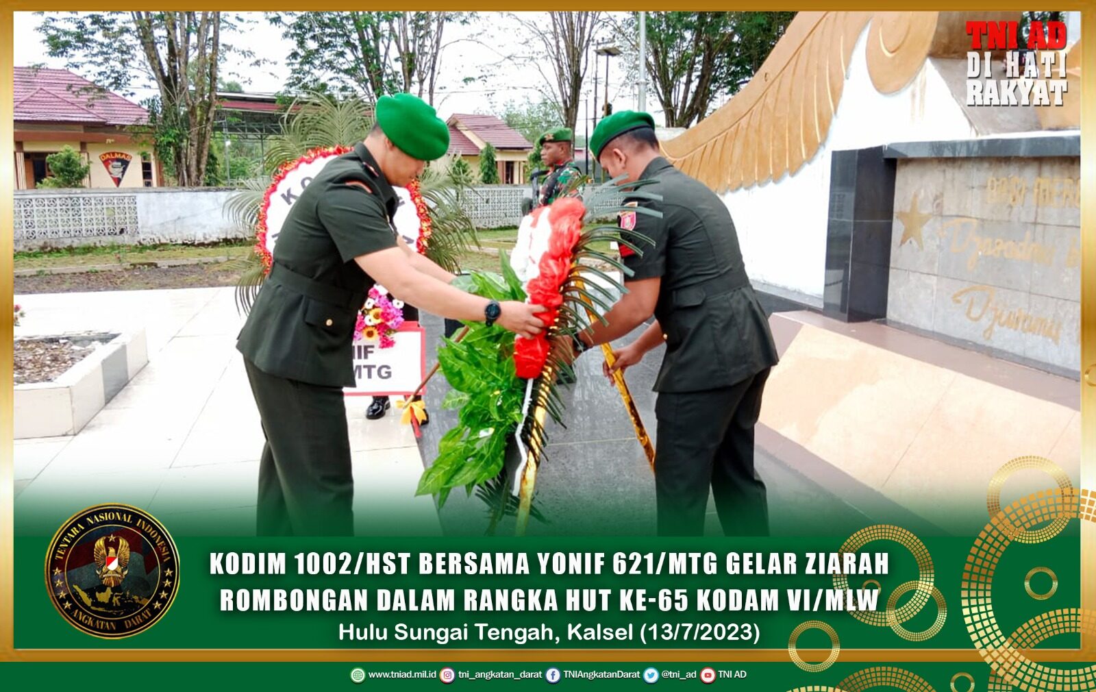 Kodim 1002/HST Bersama Yonif 621/Mtg Gelar Ziarah Rombongan Dalam Rangka HUT Ke-65 Kodam VI/Mlw