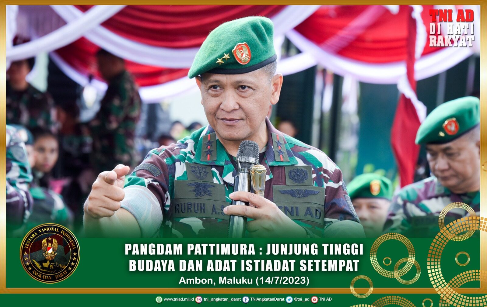 Pangdam Pattimura : Junjung Tinggi Budaya dan Adat Istiadat Setempat