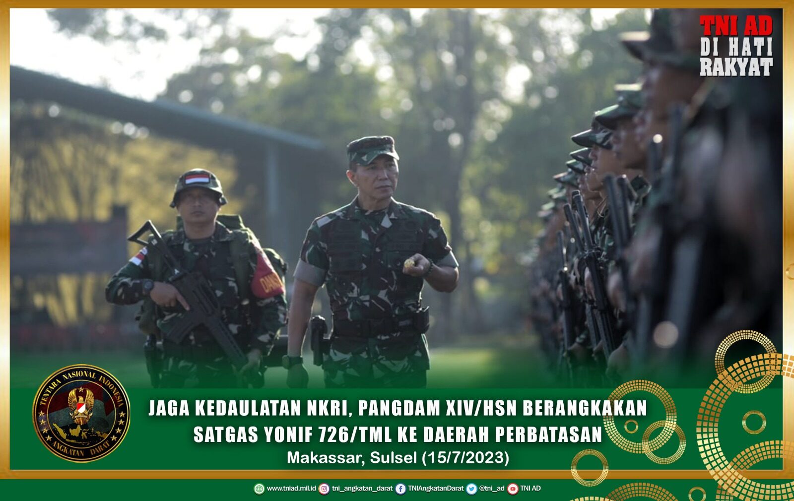 Jaga Kedaulatan NKRI, Pangdam XIV/Hsn Berangkatkan Satgas Yonif 726/Tml ke Daerah Perbatasan.