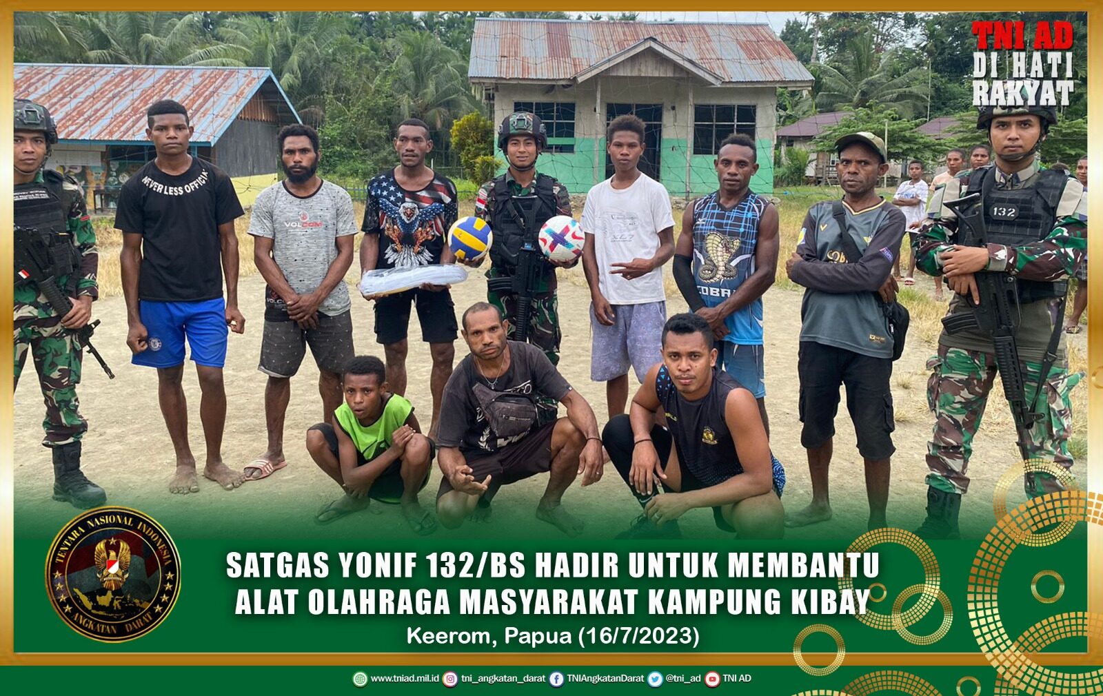 Satgas Yonif 132/BS Hadir Untuk Membantu Alat Olahraga Masyarakat Kampung Kibay