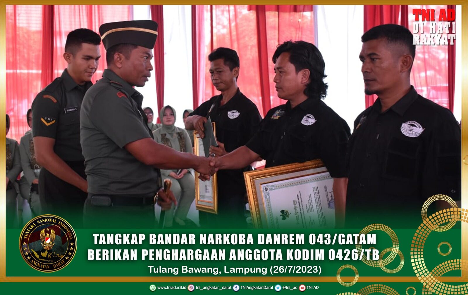 Tangkap Bandar Narkoba Danrem 043/Gatam Berikan Penghargaan Anggota Kodim 0426/TB