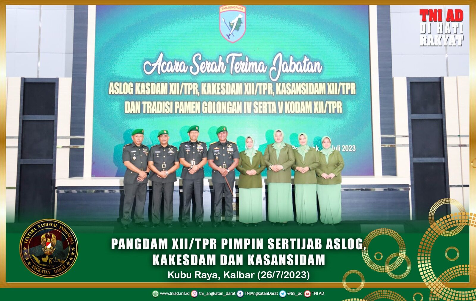 Pangdam XII/Tpr Pimpin Sertijab Aslog, Kakesdam dan Kasansidam